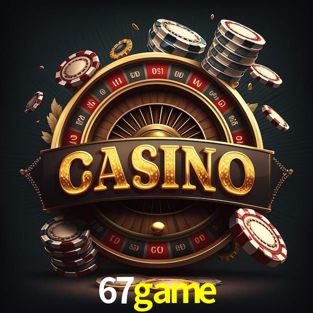 67game bet